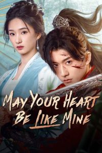 May Your Heart Be Like Mine: Season 1