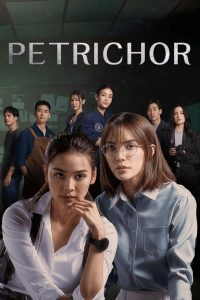 Petrichor: Season 1